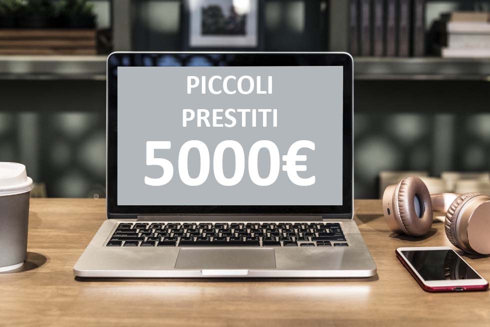 Piccoli prestiti da 5000 euro online